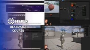 UE5 Basics Course visual for Games by Hyper Unreal Engine systems