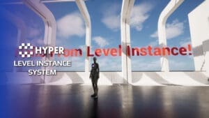 Level Instance Manager visual for Games by Hyper Unreal Engine systems