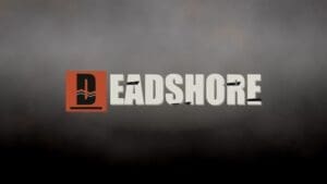 Deadshore Demo